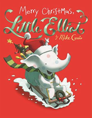 Merry Christmas, little Elliot cover image
