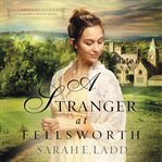 A stranger at Fellsworth cover image cdn