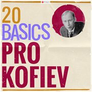 20 basics: prokofiev (20 classical masterpieces). 20 Classical Masterpieces cover image cdn