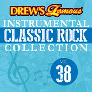 Drew's famous instrumental classic rock collection (vol. 38). Vol. 38 cover image cdn