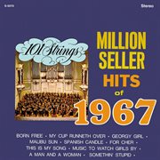 Million seller hits of 1967 (remastered from the original master tapes). Remastered from the Original Master Tapes cover image cdn