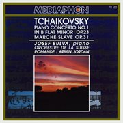Tchaikovsky: piano concerto no. 1 in b-flat minor, op. 23 & slavonic march, op. 31 cover image cdn
