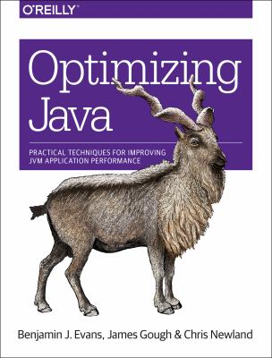 Optimizing Java : practical techniques for improving JVM application performance cover image