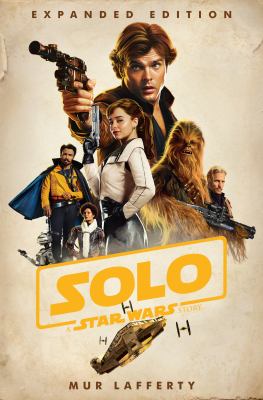 Solo : a Star wars story cover image