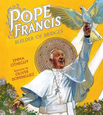 Pope Francis : builder of bridges  cover image cdn