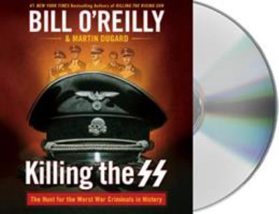Killing the SS the hunt for the worst war criminals in history  cover image cdn