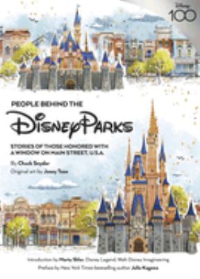 People behind the Disney parks : stories of those honored with a window on Main Street, U.S.A.  cover image cdn