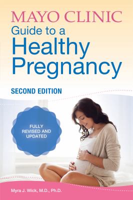 Mayo Clinic guide to a healthy pregnancy cover image