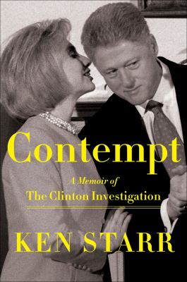 Contempt : a memoir of the Clinton investigation  cover image cdn