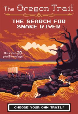The search for Snake River cover image