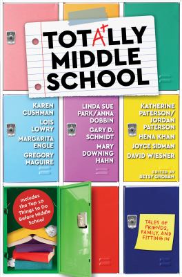 Totally middle school : tales of family, friends, and fitting in cover image