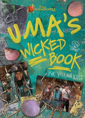 Uma' wicked book : (for villain kids) cover image