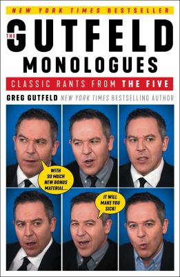 The Gutfeld monologues : classic rants from The Five cover image