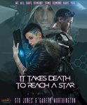 It takes death to reach a star cover image cdn