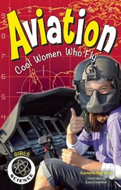 Aviation : Cool Women Who Fly cover image cdn