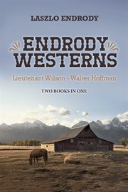 Endrody westerns. Lieutenant Wilson - Walter Hoffman cover image cdn