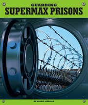 Guarding supermax prisons cover image cdn