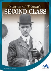 Stories of Titanic's second class cover image cdn