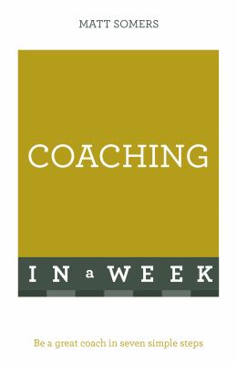 Teach yourself Coaching in a week cover image