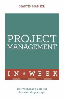 Teach yourself project management in a week cover image