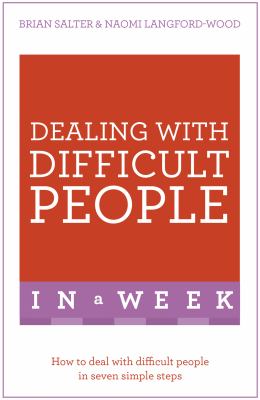 Teach yourself. Dealing with difficult people in a week cover image