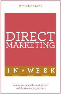Teach yourself direct marketing in a week cover image