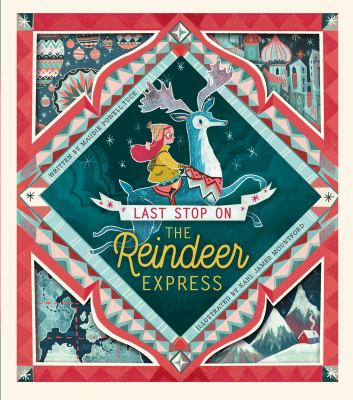 Last stop on the Reindeer Express cover image