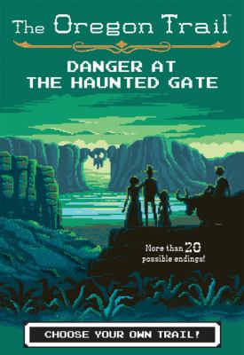 Danger at the Haunted Gate  cover image cdn