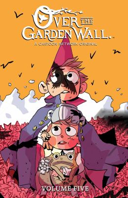 Over the garden wall. Volume five cover image