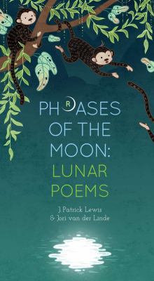 Phrases of the moon : Lunar poems cover image