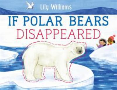 If polar bears disappeared cover image