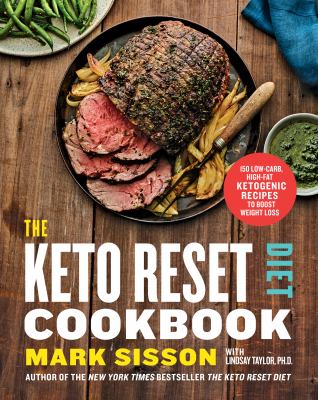 The keto reset diet cookbook : 150 low-carb, high-fat ketogenic recipes to boost weight loss cover image
