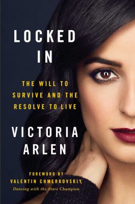 Locked in : the will to survive and the resolve to live  cover image cdn