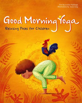 Good morning yoga : relaxing poses for children  cover image cdn
