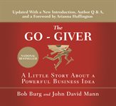 The go-giver : a little story about a powerful business idea cover image cdn