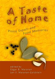 A taste of home : Pinoy expats and food memories cover image cdn