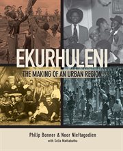 Ekurhuleni : the making of an urban region cover image cdn
