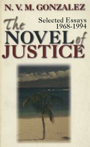 The novel of justice : selected essays, 1968-1994 cover image cdn