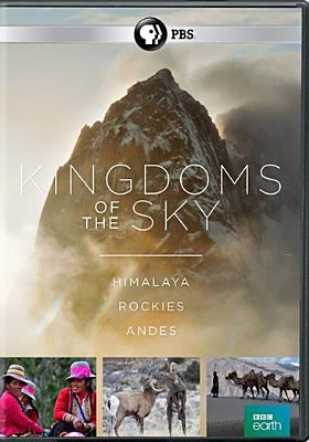 Kingdoms of the sky Himalaya, Rockies, Andes cover image
