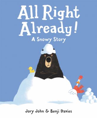 All right already! : a snowy story cover image