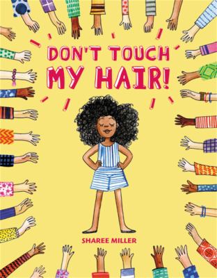 Don't touch my hair! cover image