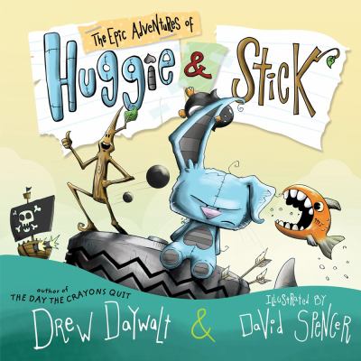The epic adventures of Huggie & Stick cover image