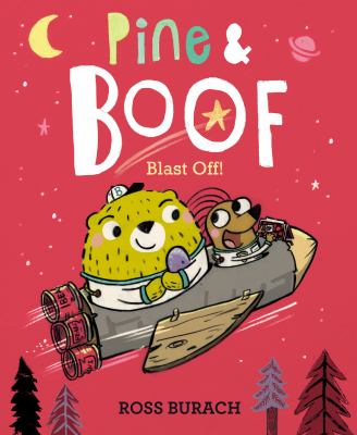 Pine & Boof : blast off!  cover image cdn