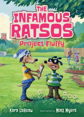 The Infamous Ratsos : Project Fluffy cover image