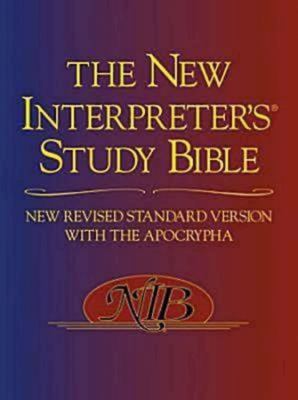 The new interpreter's study Bible : New Revised Standard Version with the Apocrypha cover image