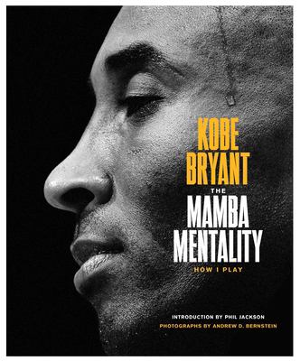 The mamba mentality : how I play cover image
