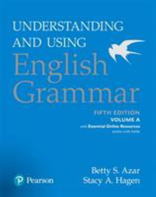 Understanding and using English grammar. Volume A cover image
