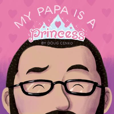 My papa is a princess cover image