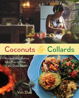 Coconuts & collards : recipes and stories from Puerto Rico to the Deep South  cover image cdn