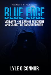 Blue edge. Vigilante cover image cdn